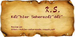 Köhler Seherezádé névjegykártya